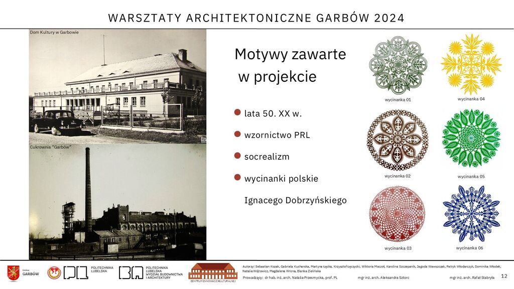                             Prezentacja z warsztatów studentów Politechniki Lubelskiej
                        