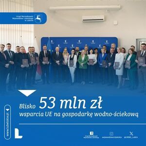 Uroczyste wręczenie umów na dofinansowanie projektów wodociągowych w Urzędzie Marszałkowskim Województwa Lubelskiego