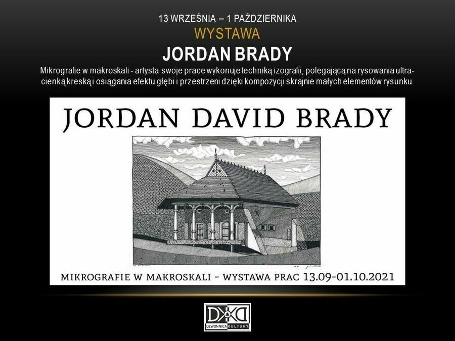 Wystawa Jordana Brady