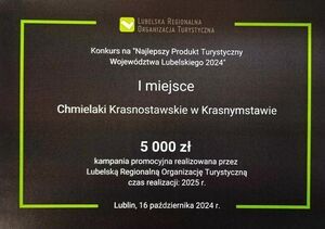 Chmielaki Krasnostawskie Najlepszym Produktem Turystycznym Województwa Lubelskiego 2024 