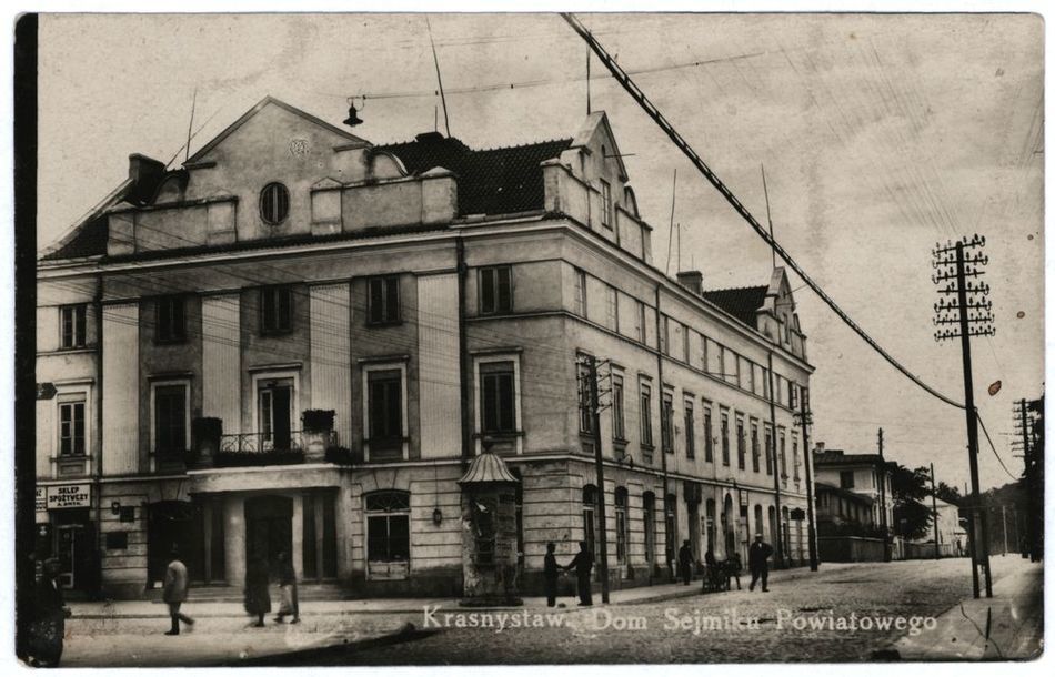 [MK/H/794] Krasnystaw. Dom Sejmiku Powiatowego