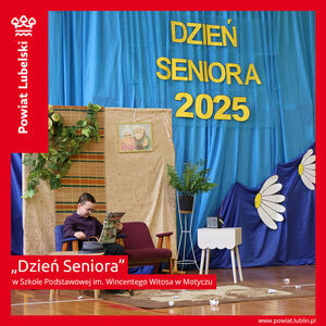 „Dzień Seniora” w Szkole Podstawowej im. Wincentego Witosa w Motyczu
