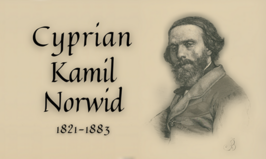 Rok 2021 poświęcony Cyprianowi Kamilowi Norwidowi