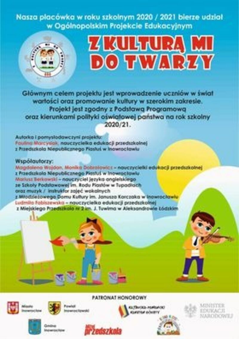 OGÓLNOPOLSKI PROJEKT EDUKACYJNY "Z KULTURĄ MI DO TWARZY"