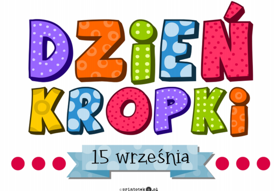 DZIEŃ KROPKI