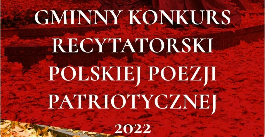 VIII Gminny Konkurs Recytatorski Poezji Patriotycznej,