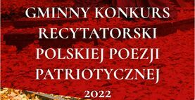 VIII Gminny Konkurs Recytatorski Poezji Patriotycznej,