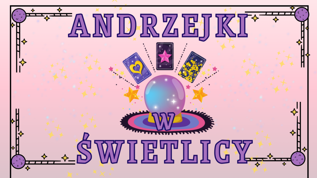 ANDRZEJKI W ŚWIETLICY SZKOLNEJ