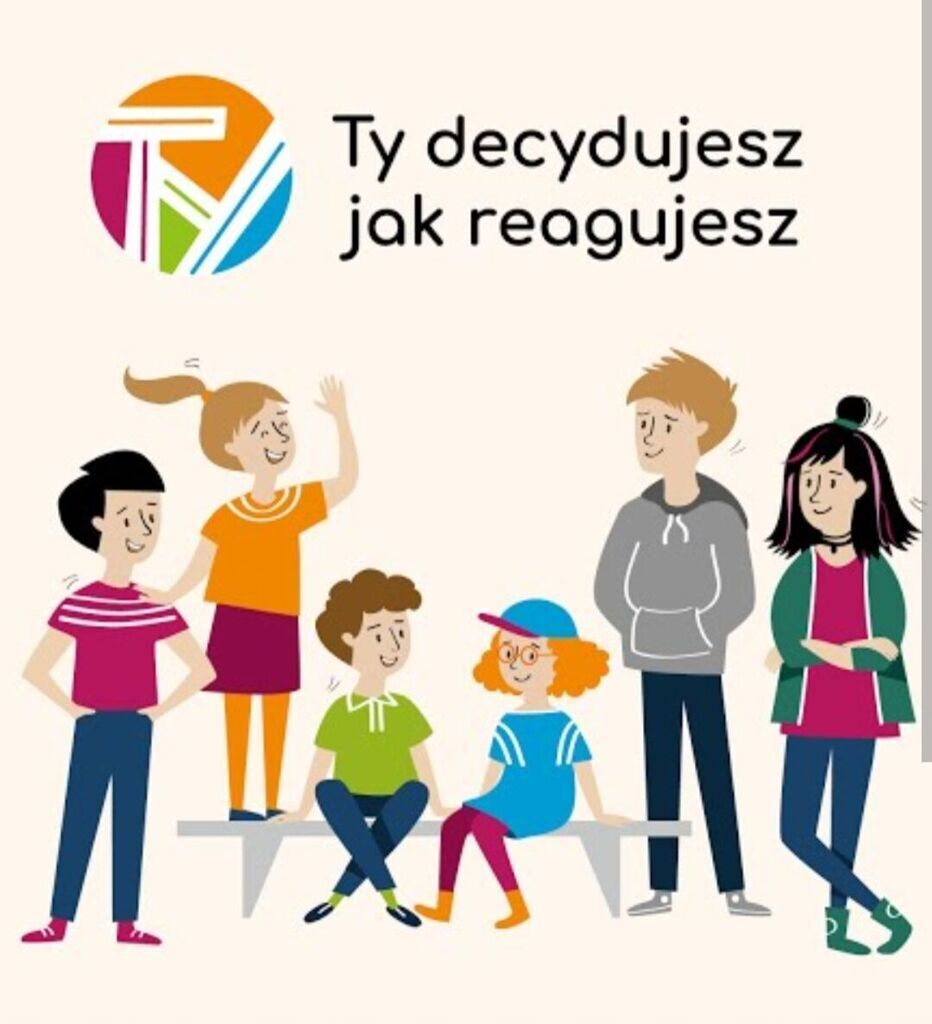 "TY DECYDUJESZ JAK REAGUJESZ"