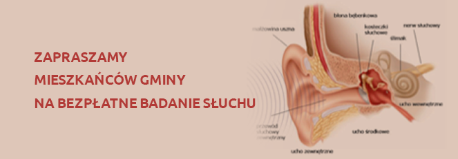 Zapraszamy mieszkańców Gminy na bezpłatne badanie słuchu