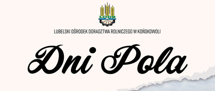 Grafika przedstawia napis Dni Pola oraz logo LODR