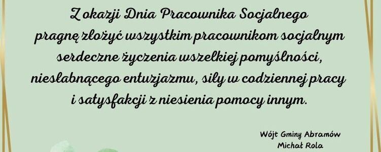 Obrazek przedstawia kwadratową kartkę z okazji Dnia Pracownika Socjalnego z życzeniami w złotej ramce ozdobionej liśćmi eukaliptusa, na jasnozielonym tle.