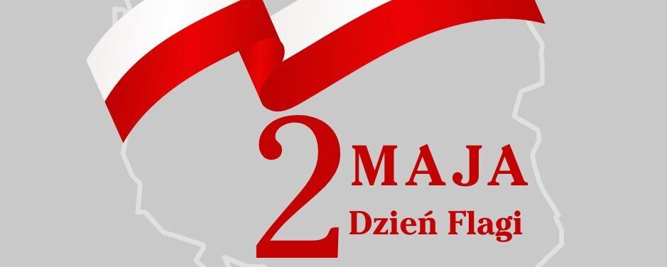 Na zdjęciu widnieje grafika z okazji Dnia Flagi 2 maja. Centralny element to biało-czerwona flaga na tle konturu Polski. W prawym górnym rogu widnieje herb gminy Abramów, a na dole znajduje się napis z informacją o święcie.