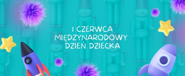 Grafika z napisem 1 CZERWCA MIĘDZYNARODOWY DZIEŃ DZIECKA