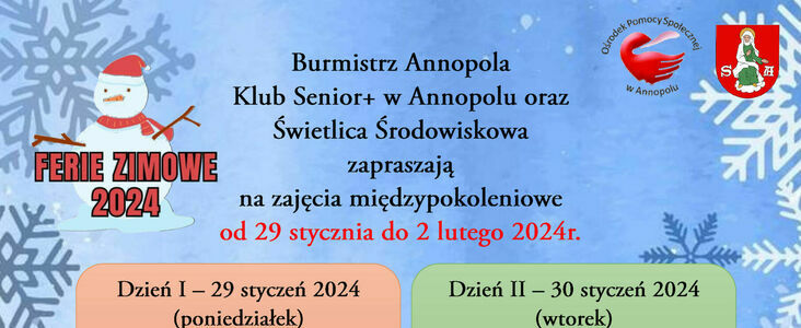 Zdjęcie przedstawia plakat informacyjny o feriach zimowych 2024 w Annopolu, z datami 29 stycznia do 2 lutego i świątecznym motywem.