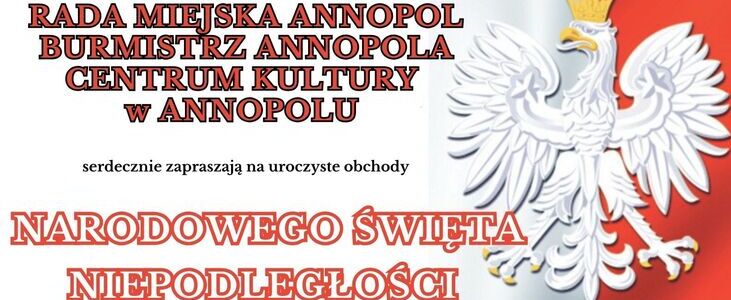 Plakat wydarzenia Narodowego Święta Niepodległości w Annopolu, z flagą Polski, białymi goździkami i datą 11 listopada 2024. Informacje o mszy, koncercie i miejscach.