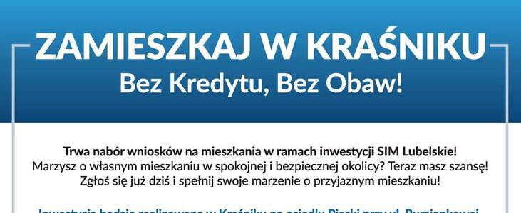 Plakat informacyjny o naborze wniosków na mieszkania w Kraśniku, inwestycja SIM Lubelskie. Spotkanie informacyjne odbędzie się 6 lutego 2025 r. w Centrum Kultury i Promocji. Na dole widok budynku.