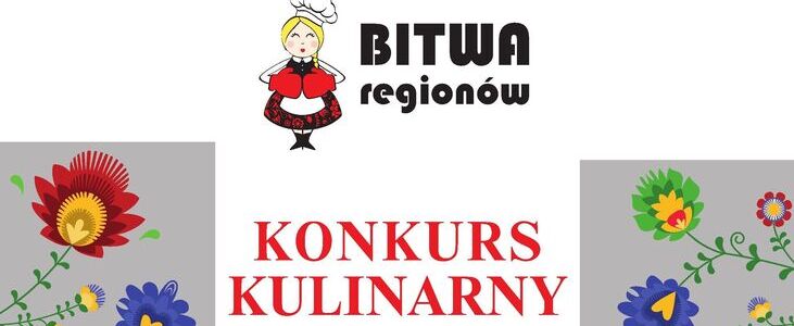 Plakat promujący konkurs kulinarny "Bitwa Regionów 2025". Na białym tle znajdują się kolorowe kwiaty w stylu ludowym. W górnej części jest logo konkursu z postacią kobiety w stroju regionalnym.