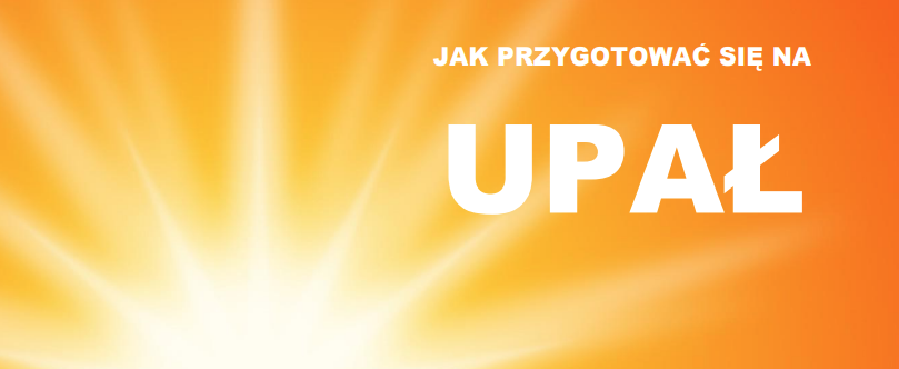 Jasne słońce na pomarańczowym tle z napisem "Jak przygotować się na upał".