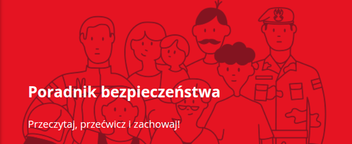 Ilustracja przedstawia grupę osób, w tym strażaka i żołnierza, na czerwonym tle. Na środku widnieje napis "Poradnik bezpieczeństwa. Przeczytaj, przećwicz i zachowaj!".