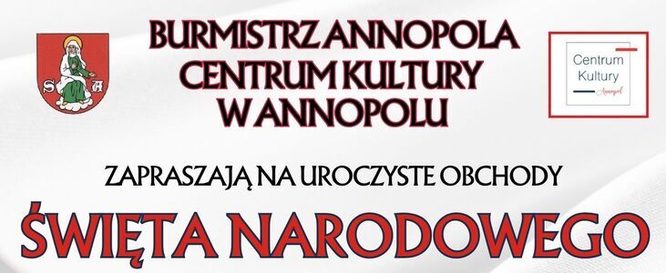 Plakat z informacjami o obchodach Święta Narodowego Trzeciego Maja w Annopolu. Zawiera harmonogram wydarzeń, takich jak msza, przemarsz z orkiestrą i wieczorne śpiewanie pieśni patriotycznych.