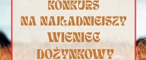 Plakat promujący konkurs na najładniejszy wieniec dożynkowy w Annopolu w 2026 roku. Tło przedstawia pola zbóż. Szczegóły dotyczące zgłoszeń i miejsca są podane na plakacie.