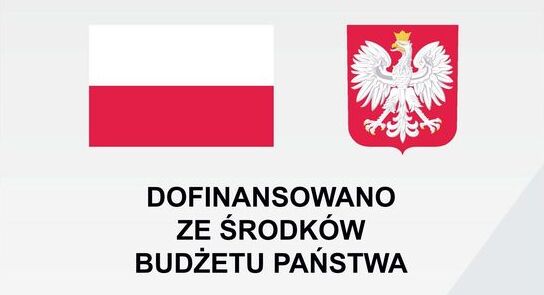 flaga polski i godło. Na dole napis dofinansowano ze środków budżetu państwa