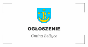 Herb Gminy Bełżyce z napisem Ogłoszenie