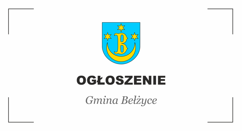 Grafika przedstawia po środku herb Gminy Bełżyce, poniżej czarny napis: Ogłoszenie Gmina Bełżyce.