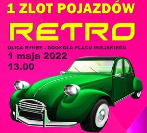 PIERWSZY ZLOT POJAZDÓW RETRO