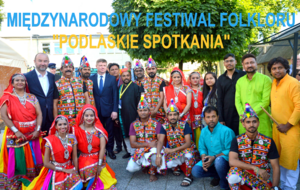 Międzynarodowy Festiwal Folkloru "Podlaskie Spotkania" w Brańsku