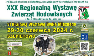 Zaproszenie na Jubileuszową XXX Regionalną Wystawę Zwierząt Hodowlanych