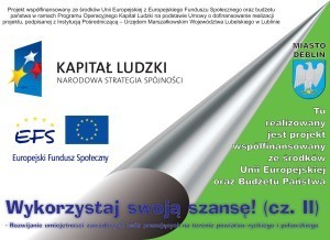 Wykorzystaj swoją szansę! (cz. II) – Rozwijanie umiejętności zawodowych osób pracujących na terenie powiatów ryckiego i puławskiego