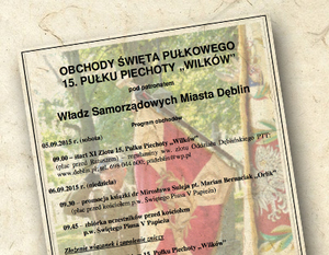 OBCHODY ŚWIĘTA PUŁKOWEGO 15. PUŁKU PIECHOTY „WILKÓW” 2015