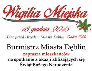 Wigilia Miejska  18 Grudnia 2015 