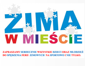Ferie zimowe 2016 w mieście