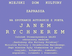 Spotkanie Autorskie z poetą Janem Rychnerem