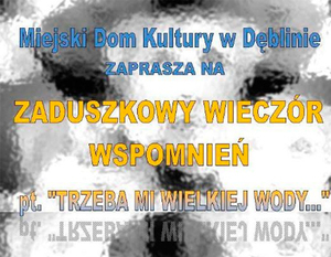 Zaduszkowy wieczór wspomnień