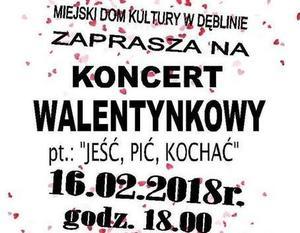 Miejski Dom Kultury w Dęblinie zaprasza na Koncert Walentynkowy 16.01.2018