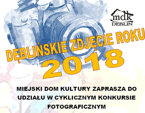 Konkurs fotograficzny ”Dęblińskie zdjęcie roku”