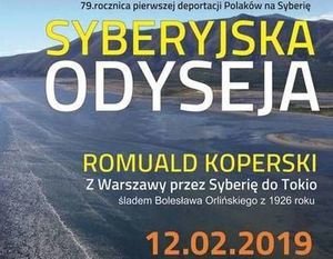 SYBERYJSKA ODYSEJA 12.02.2019 Muzeum Sił Powietrznych w Dęblinie