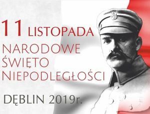 11 listopada 2019 r. NARODOWE ŚWIĘTO NIEPODLEGŁOŚCI 