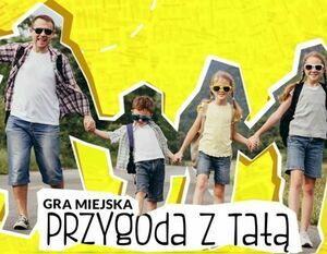 „Przygoda z Tatą"