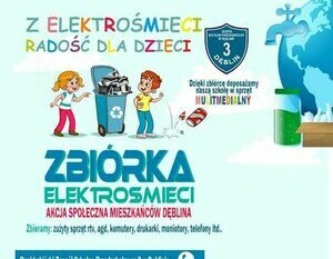 Grafika z napisami Z Elektrośmieci Radość dla Dzieci! Zbiórka Elektrośmieci