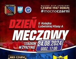 Plakat promocyjny meczu piłkarskiego pomiędzy MKS Czarni 1947 Debno a Zrywny Zyrzyn, datowany na 24 maja 2024 o godzinie 17:00, z logotypami sponsorów i informacją o dniu meczu.