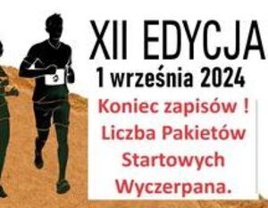 Baner XII Edycji biegu "Tropem Wilczym" z datą 1 września 2024 w mieście Dęblin. Informuje o zakończeniu zapisów i wyprzedaniu pakietów startowych.