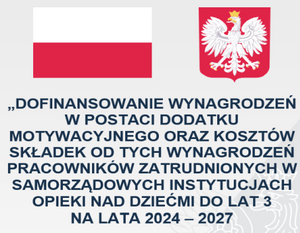 Dotacja celowa na dofinansowanie w 2025 r. wynagrodzeń pracowników Miejskiego Żłobka w Dęblinie „Raj Malucha” 