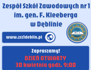 Plakat promujący dzień otwarty Zespołu Szkół Zawodowych nr 1 w Dęblinie. Zawiera logo szkoły, datę wydarzenia, program oraz ikony kierunków. Na dole znajduje się zdjęcie budynku szkoły.
