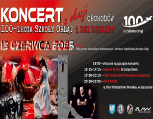 KONCERT Z OKAZJI OBCHODÓW 100-LECIA SZKOŁY ORLĄT I DNI DĘBLINA