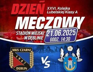 Plakat promujący mecz MKS Czarni 1947 Dęblin kontra KKS Orły Kazimierz, zaplanowany na 21.06.2025 o 14:30 na Stadionie Miejskim w Dęblinie. U góry i na dole reklamy sponsorów.